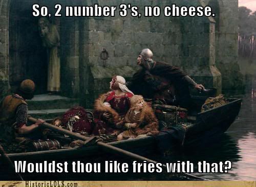 funny-pictures-history-so-number-s-no-cheese-wouldst-thou-like-fries-with-that.jpg