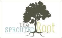 http://www.thesproutedroot.com