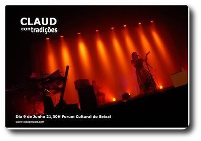 Claud, Fórum Cultural do Seixal, Porto, 9Jun,21h30