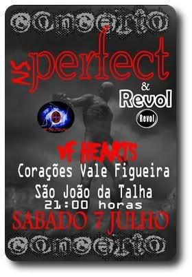 Not So Perfect+Revol, S.João da Talha, 7Jul, 21h