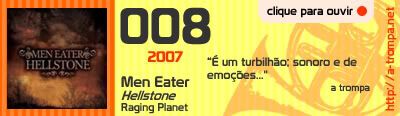 008 - Men Eater - Hellstone
