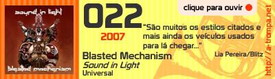 022 - Blasted Mechanism - Sound in Light