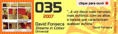 035 - David Fonseca - Dreams in Colour
