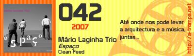 042 - Mário Laginha Trio - Espaço