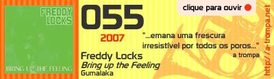 055 - Freddy Locks - Bring up the Feeling