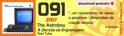 091 - The Astroboy - A Derrota da Engrenagem