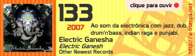 133 - Electric Ganesha - Electric Ganesha
