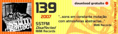 139 - SSTFM - Disaffected