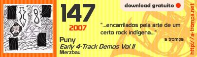 147 - Puny - Early 4-Track Demos Vol II