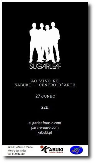 cartaz de Sugarleaf no Kabuki