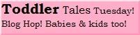 The Home Of Toddler Tales Tuesday since 9/09