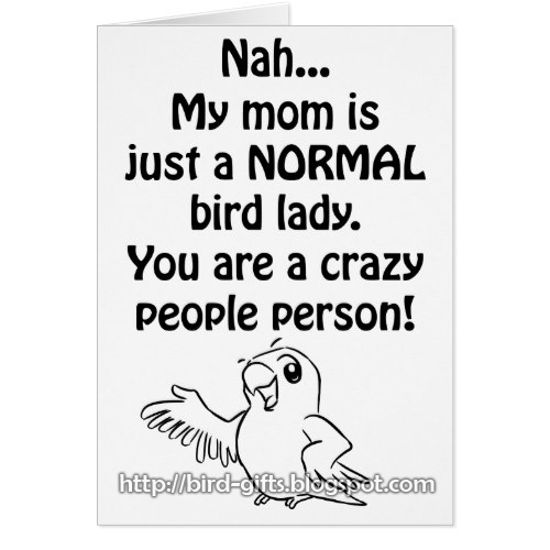 Normal Bird Lady greeting card