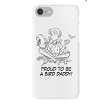 Proud to be a Bird Daddy iPhone Case