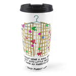 real crazy bird lady travel mug